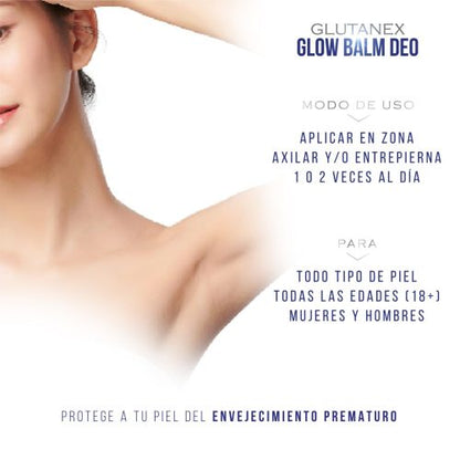 GLUTANEX™ GLOW BALM DEO Bálsamo Aclarante, Calmante y Antioxidante Axilar
